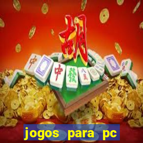 jogos para pc download gratis completo offline